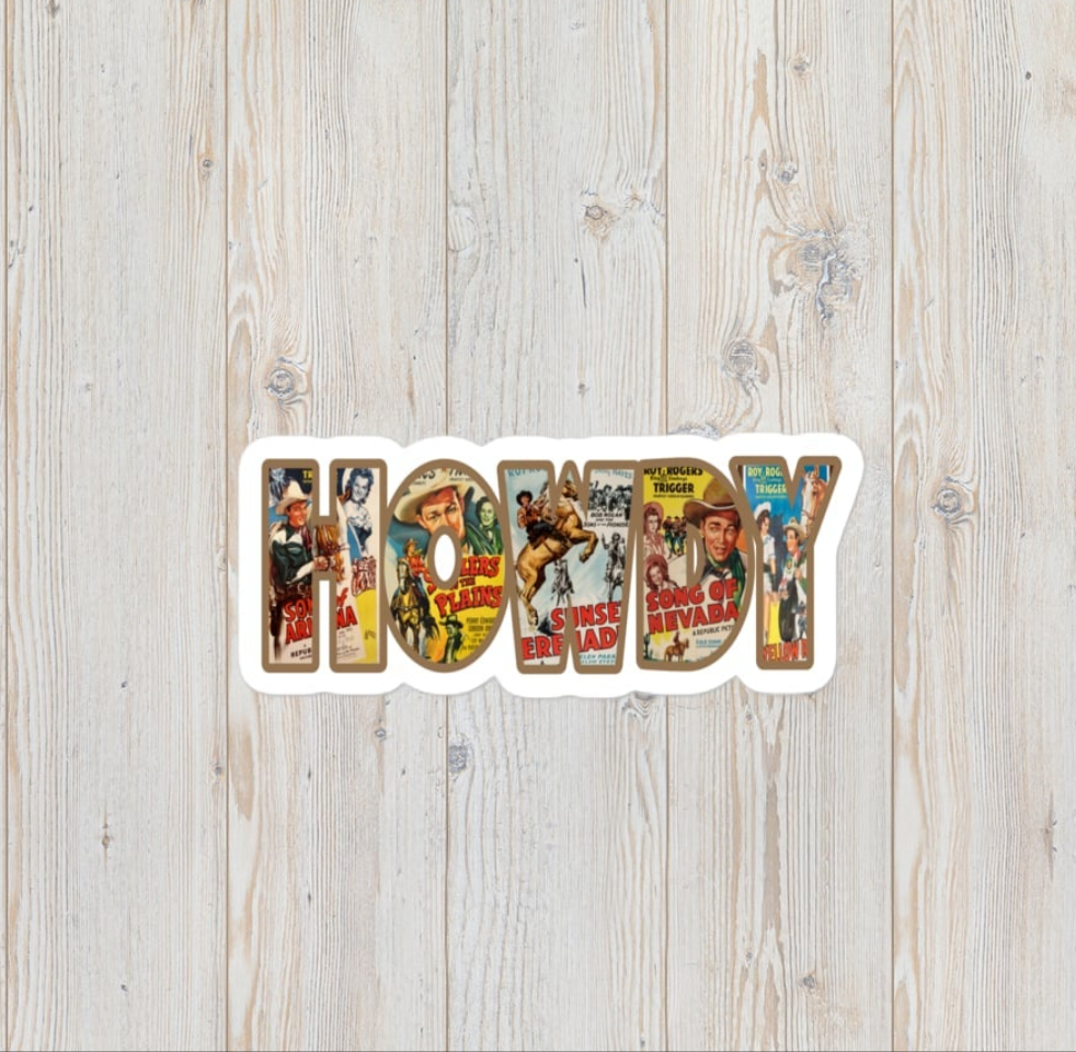 Howdy Vinyl Sticker